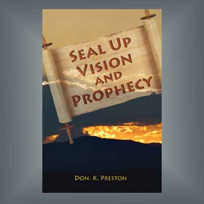 Seal Up Vision and Prophecy